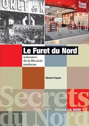 Immagine del venditore per Le Furet du Nord naissance de la librairie moderne venduto da Dmons et Merveilles