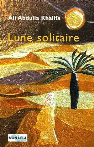 Seller image for Lune solitaire for sale by Dmons et Merveilles