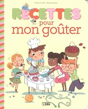 Immagine del venditore per Recettes Sucrees pour Petits Chefs : Recettes Mon Gouter - Ds 4 ans venduto da Dmons et Merveilles