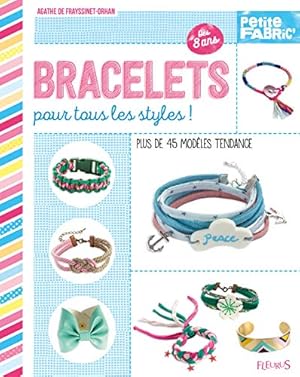 Bild des Verkufers fr Bracelets pour tous les styles zum Verkauf von Dmons et Merveilles