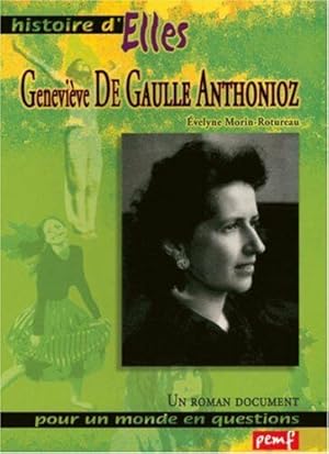 Seller image for Genevive de Gaulle-Anthonioz for sale by Dmons et Merveilles