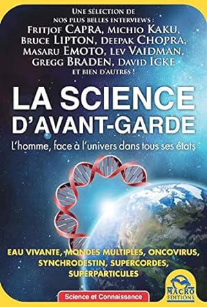 Seller image for La science d'avant-garde: L'homme face  l'univers dans tous ses tats for sale by Dmons et Merveilles