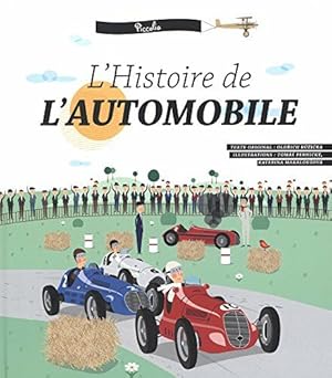 Bild des Verkufers fr L'Histoire de l'automobile zum Verkauf von Dmons et Merveilles