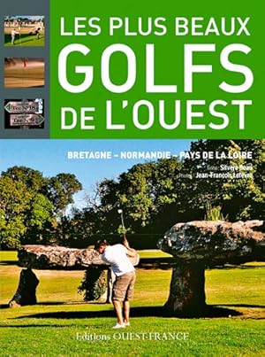 Seller image for Plus beaux golfs de l'ouest for sale by Dmons et Merveilles