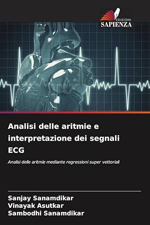 Seller image for Analisi delle aritmie e interpretazione dei segnali ECG for sale by moluna