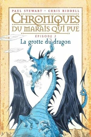 Bild des Verkufers fr La grotte du dragon: T.2 : La Grotte du dragon zum Verkauf von Dmons et Merveilles