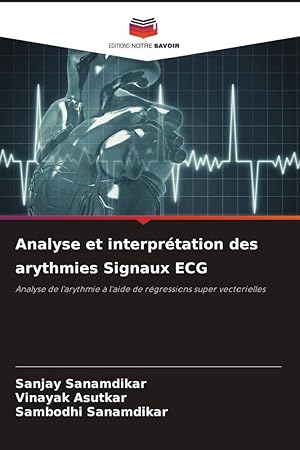 Seller image for Analyse et interprtation des arythmies Signaux ECG for sale by moluna