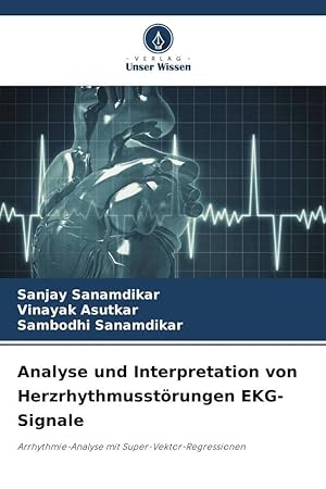 Seller image for Analyse und Interpretation von Herzrhythmusstoerungen EKG-Signale for sale by moluna