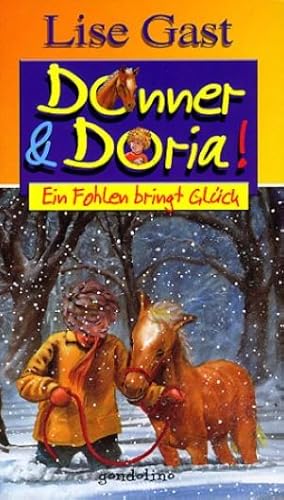 Imagen del vendedor de Donner und Doria: Ein Fohlen bringt Glck a la venta por Gabis Bcherlager