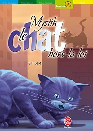 Immagine del venditore per Mystik le chat - Tome 2 - Mystik le chat hors-la-loi venduto da Dmons et Merveilles