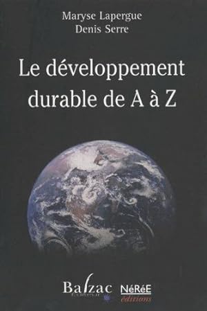 Seller image for Le dveloppement durable de A  Z for sale by Dmons et Merveilles