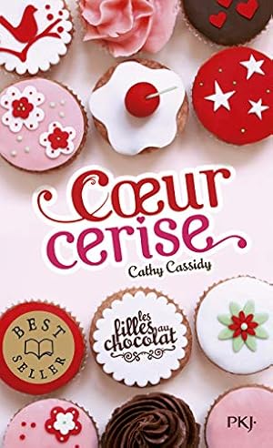Seller image for 1. Les filles au chocolat : Coeur cerise (1) for sale by Dmons et Merveilles