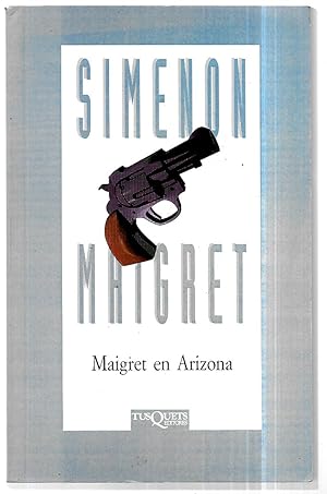 Maigret en Arizona