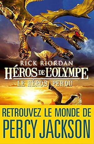 Seller image for HEROS DE L OLYMPE T01 LE HEROS PERDU: Le hros perdu for sale by Dmons et Merveilles