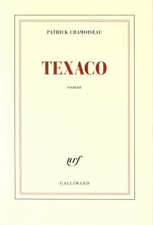 Image du vendeur pour Texaco- Prix Goncourt 1992 mis en vente par Dmons et Merveilles