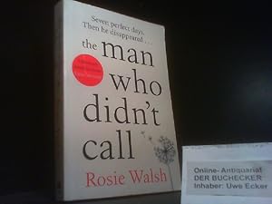 The Man Who Didnt Call: The OMG Love Story of the Year - with a Fantastic Twist