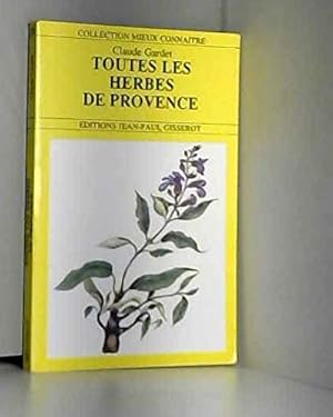 Seller image for Toutes les herbes de Provence for sale by Dmons et Merveilles