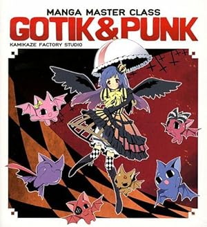 Imagen del vendedor de Manga Master Class: Gotik & Punk a la venta por Dmons et Merveilles