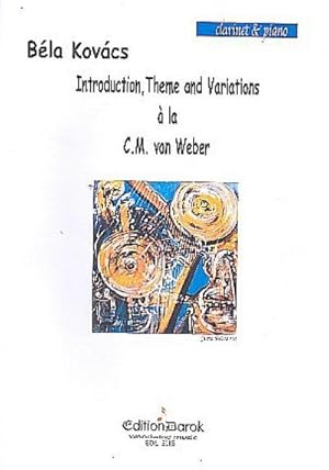 Bild des Verkufers fr Introduction, Theme and Variations  la C.M. von Weberfor clarinet and piano zum Verkauf von AHA-BUCH GmbH