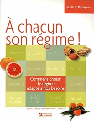 Imagen del vendedor de A chacun son rgime a la venta por Dmons et Merveilles