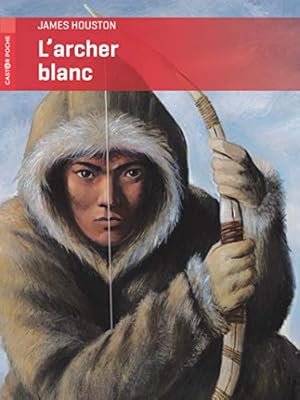 Image du vendeur pour L'archer blanc mis en vente par Dmons et Merveilles