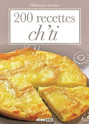 Image du vendeur pour 200 RECETTES CH'TI mis en vente par Dmons et Merveilles