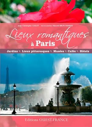 Bild des Verkufers fr LIEUX ROMANTIQUES A PARIS zum Verkauf von Dmons et Merveilles