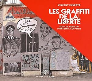 Immagine del venditore per Les Graffiti de la Libert venduto da Dmons et Merveilles
