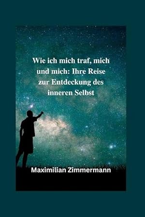 Bild des Verkufers fr Wie ich mich, mich und mich kennengelernt habe (Paperback) zum Verkauf von Grand Eagle Retail