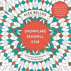 Imagen del vendedor de Snowflake Seashell Star: Colouring Adventures in Numberland a la venta por Dmons et Merveilles