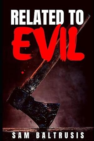 Seller image for Related to Evil (Paperback) for sale by Grand Eagle Retail