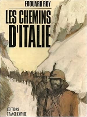 Imagen del vendedor de Les chemins d'Italie ed France-empire 1970 Broch a la venta por Dmons et Merveilles