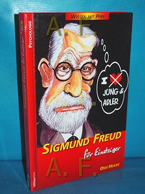 Bild des Verkäufers für Sigmund Freud für Einsteiger (Wissen mit Pfiff Band 1) zum Verkauf von Antiquarische Fundgrube e.U.