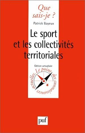 Bild des Verkufers fr Le Sport et les Collectivits territoriales zum Verkauf von Dmons et Merveilles