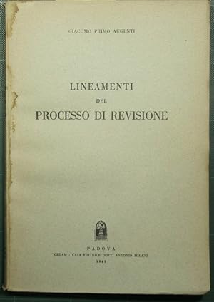 Bild des Verkufers fr Lineamenti del processo di revisione zum Verkauf von Antica Libreria di Bugliarello Bruno S.A.S.