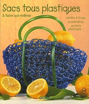 Seller image for Sacs tous plastiques for sale by Dmons et Merveilles