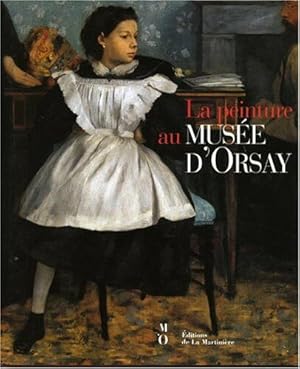 Imagen del vendedor de La peinture au muse d'Orsay a la venta por Dmons et Merveilles