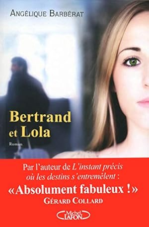 Seller image for Bertrand et Lola for sale by Dmons et Merveilles