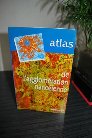Imagen del vendedor de Atlas de l'agglomration nancienne Broch a la venta por Dmons et Merveilles