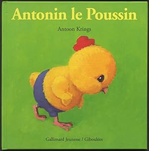 Seller image for Antonin le poussin for sale by Dmons et Merveilles