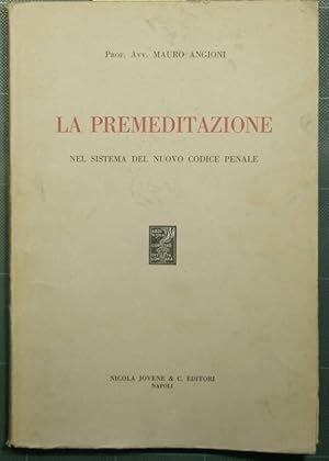 La premeditazione