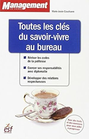 Seller image for Toutes les cls du savoir-vivre au bureau for sale by Dmons et Merveilles