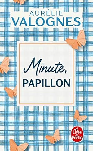 Seller image for Minute papillon for sale by Dmons et Merveilles