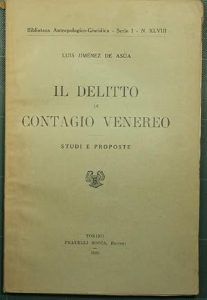 Imagen del vendedor de Il delitto di contagio venereo a la venta por Antica Libreria Srl