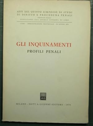 Gli inquinamenti - Profili penali