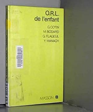 Imagen del vendedor de O.r.l de l'enfant a la venta por Dmons et Merveilles