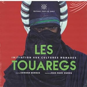 Image du vendeur pour Les Touaregs mis en vente par Dmons et Merveilles