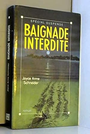 Seller image for Baignade interdite for sale by Dmons et Merveilles