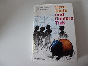 Bild des Verkufers fr Tiere, Tests und Gnters Tick. Hardcover mit Schutzumschlag zum Verkauf von Deichkieker Bcherkiste