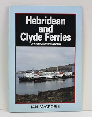 Hebridean and Clyde Ferries of Caledonian Macbrayne